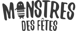 Monstres des fêtes